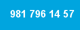 981 796 14 57